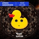 Jonas Andersen - Ride Or Die Original Mix