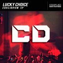 Lucky Choice - Let Me Go Radio Edit