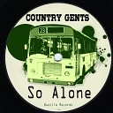 Country Gents - So Alone Original Mix