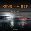 Given Vibes - Gabylonia Original Mix