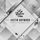 Justin Hayward - French Connection Original Mix