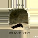 K O L O - Serious Keys Original Mix