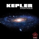 Anonymous - Kepler Original Mix