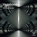 KG Bigboub - Vagabondes 6