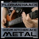Florian Haack - Kitchen Ace from Doom Metal Version