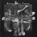 Samuel Saint Thomas - Darkness and Rain
