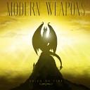 Modern Weapons - Skies On Fire