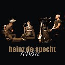 Heinz de Specht - 102 Live
