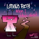 Lonely Boy - Shut Your Mouth