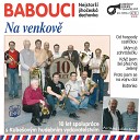 Babouci - V Zalu anech Na Potoce