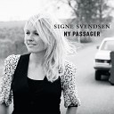 Signe Svendsen - Videre herfra