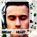 Jewel Kid - Break My Heart Original Mix