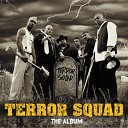 Terror Squad feat Armageaddon Cuban Link FatJoe Tony… - Tell Me What U Want feat Fat Joe Armeageddon Cuban Link Tony…