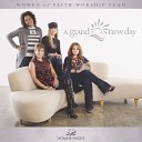 Women Of Faith Worship Team - Grace Flows Down Album