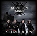 Northern Kings - They Don t Really Care About Us