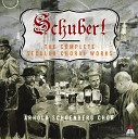 Arnold Schoenberg Chor - Schubert Wilkommen lieber sch ner Mai D 244