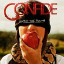 Confide - This I Believe