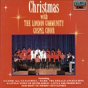 The London Community Gospel Choir - O Come All Ye Faithful
