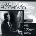 Leslie Hutch Hutchinson - Way That The Wind Blows