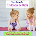 Yoga Music for Kids Masters - Let the River Flow