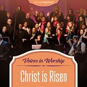 Discover Worship - Jesus Christ Is Risen Today