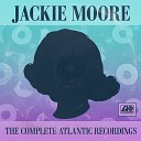 Jackie Moore - Sweet Charlie Babe