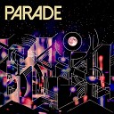 Parade - Under the Moonlight Radio Edit