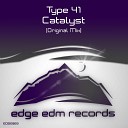 Type 41 - Catalyst Original Mix