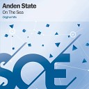 Anden State Original Mix - On The Sea Original Mix