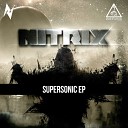 NitRix - Supersonic Original Mix