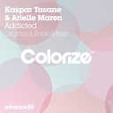 Kaspar Tasane Arielle Maren - Addicted Original Mix