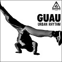 Guau - Sleek Original Mix
