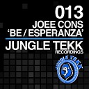 Joee Cons - Be Original Mix