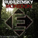 Rudy Zensky - Monsoon Original Mix