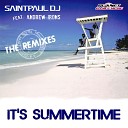 Saintpaul DJ - It s Summertime Stephan F Remix