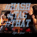 Kidd Russell - Hash Tag That Life Is Good