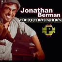 Jonathan Berman - The Future Is Ours Original Mix