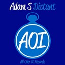 Adam S - Distant Original Mix
