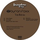 Byron Foxx - Nonsense Original Mix