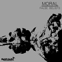 MORAL - 3 Wise Men Original Mix