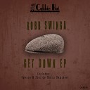 Robb Swinga - Get Down Soul de Marin Remix
