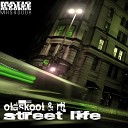 Oldskool Rii - Street Life Original Mix