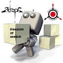 2Drops - Freedom Of Speech Original Mix