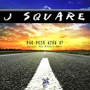J Square - Far From Home Original Mix