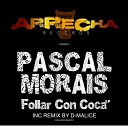 Pascal Morais - Follar Con Coca D Malice Afrodesiq Mix