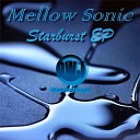 Mellow Sonic - Starburst Original Mix