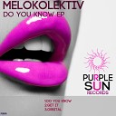 Melokolektiv - Get It Original Mix