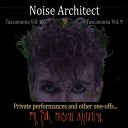 Noise Architect - Homo Habilis