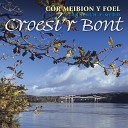 Cor Meibion Y Foel Male Voice Choir - Caf Roi Fy Nhroed