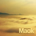 Maok - Ticho nad oblakmi